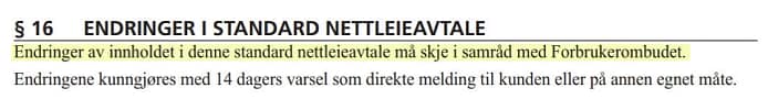 § 16 ENDRINGER I STANDARD NETTLEIEAVTALE