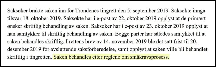 saken behandles etter reglene om småkravsprosess
