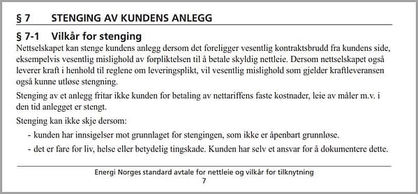 § 7-1 Vilkår for stenging