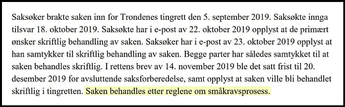 dom-trondenes-tingrett-behandles-etter-smakravsprosess saken behandles etter reglene om småkravsprosess